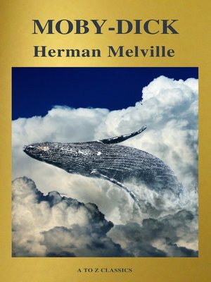 cover image of Moby-Dick (Best Navigation, Free AudioBook) (A to Z Classics)